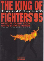 The King Of Fighters 95 Official Guide Book For the Ultimate Fig