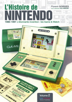 L'Histoire de Nintendo Volume 2 L'Histoire de Nintendo Volume 2