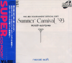 Summer Carnival '93 The 3rd Tournament Official Soft